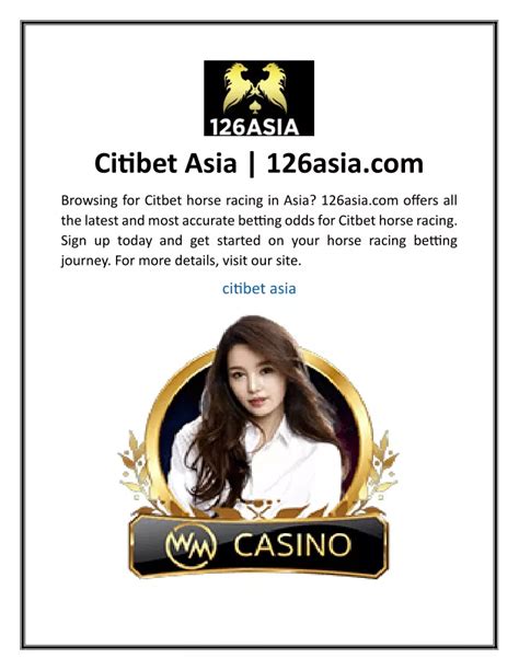 Citibet Asia .